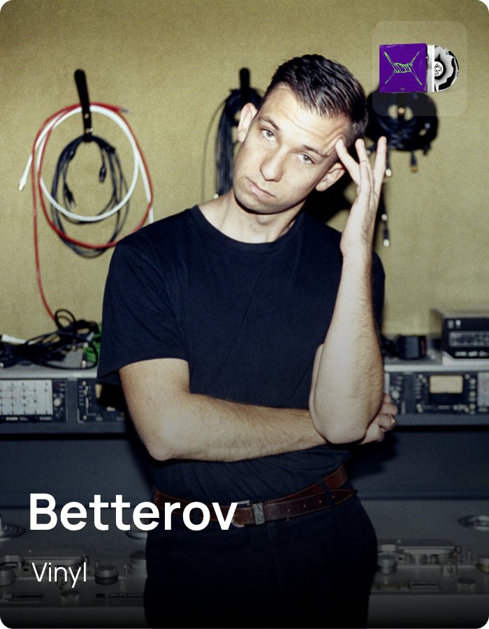 Betterov - Vinyl - powered by ZATAP