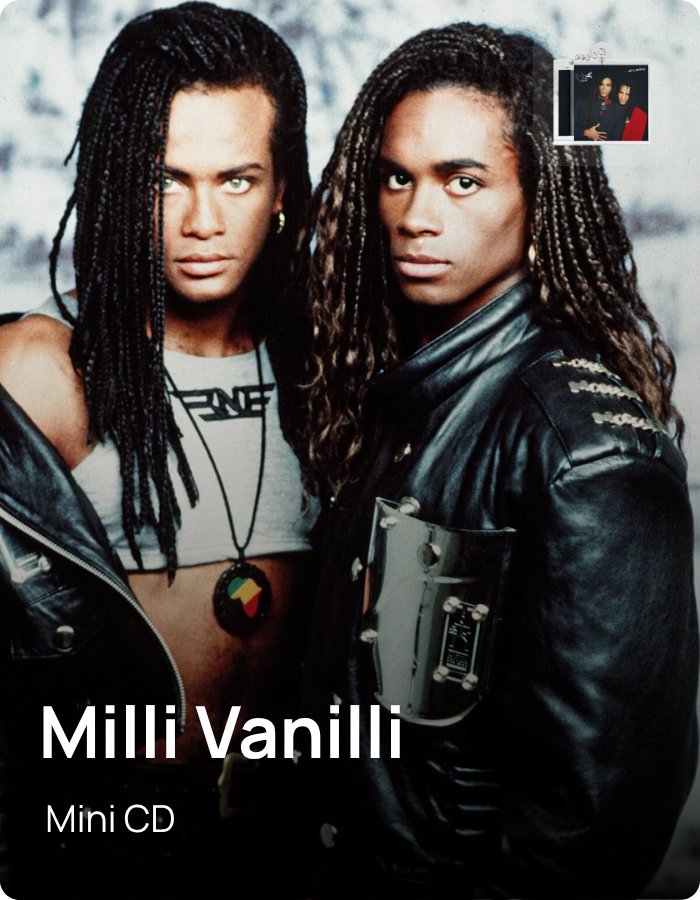 Milli Vanilli - Mini CD - powered by ZATAP