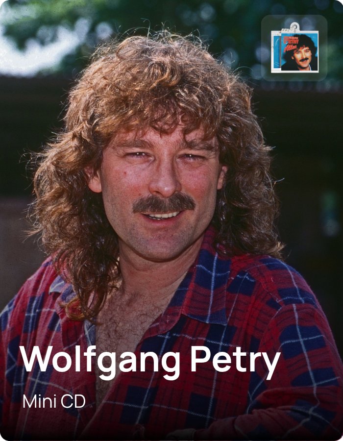 Wolfgang Petry - Mini CD - powered by ZATAP