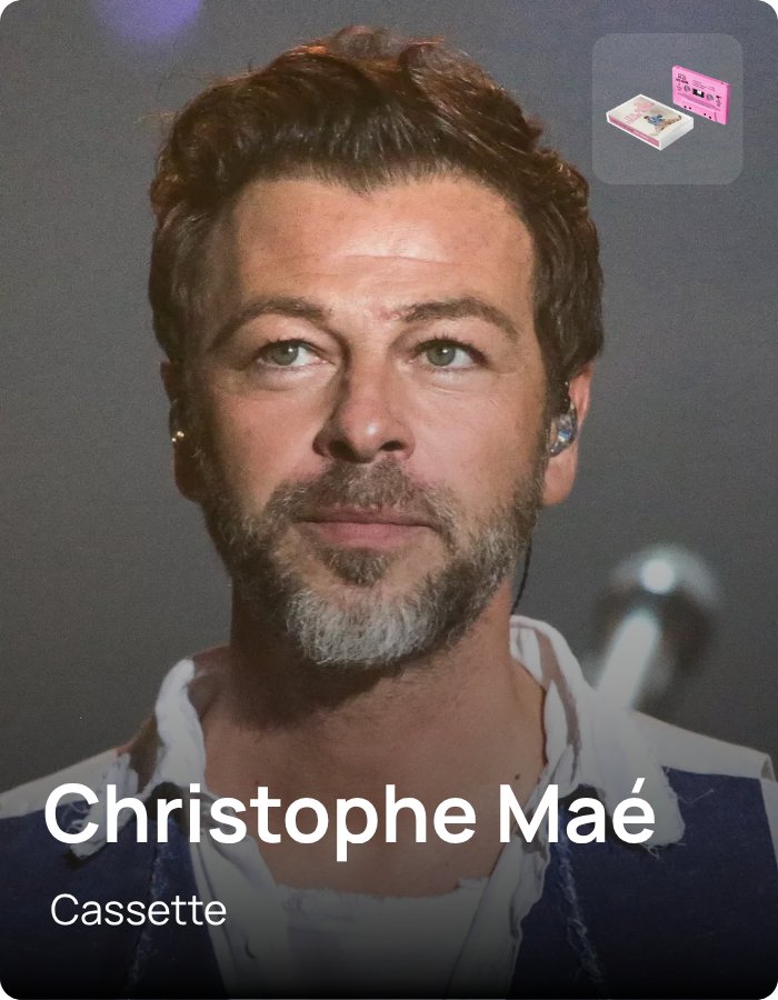 Christophe Mae - Cassette - powered by ZATAP