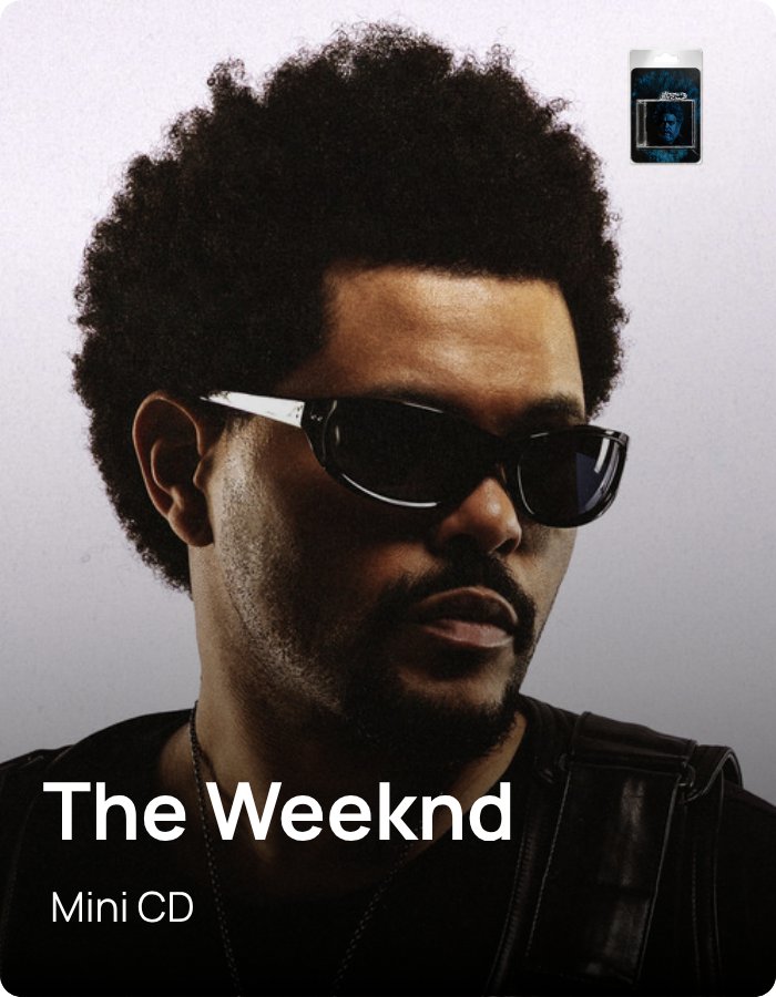 The Weeknd - Mini CD - powered by ZATAP